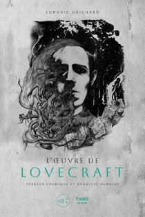 L’oeuvre de Lovecraft - Terreur cosmique et angoisse humaine