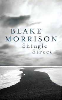 Shingle Street - The brilliant poetry collection from the award-winning poet