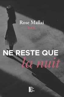Ne reste que la nuit