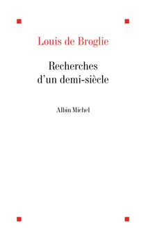 Recherches d'un demi-siècle
