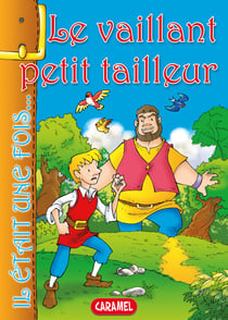 Le vaillant petit tailleur - Contes et Histoires pour enfants