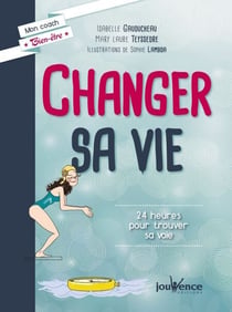 Changer sa vie