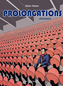 Prolongations - Tome 2 - Dépendance