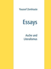 Essays - Asche und Literalismus