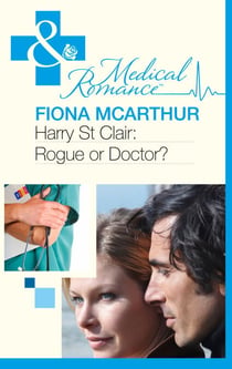 Harry St Clair: Rogue Or Doctor?