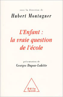 L' Enfant : la vraie question de l'école