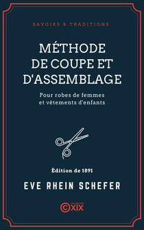 Méthode de coupe et d'assemblage pour robes de femmes et vêtements d'enfants