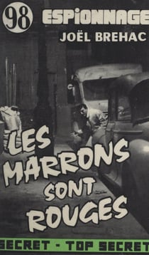 Les marrons sont rouges