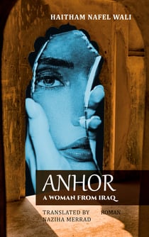 Anhor - A Woman from Iraq