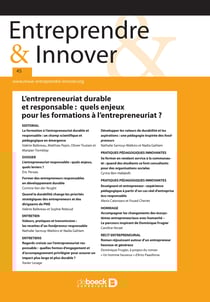 Entreprendre &amp; Innover n° 45 - L’entrepreneuriat durable et responsable : quels enjeux pour les formations à l’entrepreneuriat ?