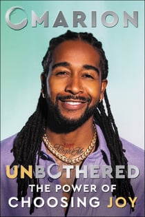 Unbothered - The Power of Choosing Joy