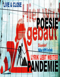Poesiepandemie live & close - Lyrik lebt weiter!