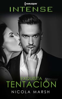 Exquisita tentación - El mejor regalo para San Valentín, una novela de Harlequin