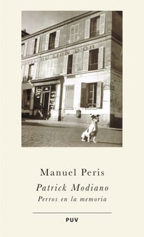 Patrick Modiano - Perros en la memoria