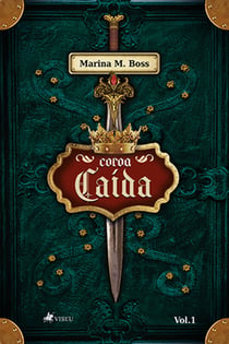 Coroa cai´da - Volume 1