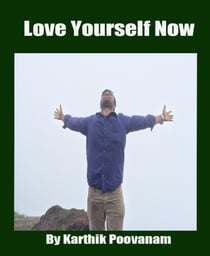Love yourself now