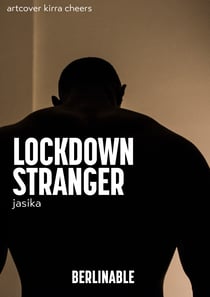 Lockdown Stranger - Getting lucky post lockdown