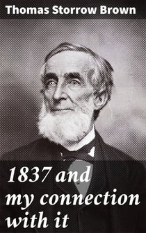 1837 and my connection with it