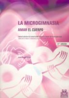 La microgimnasia. - Amar el cuerpo