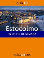 Estocolmo. En un fin de semana