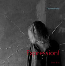 Expression! - Fotografische Arbeiten