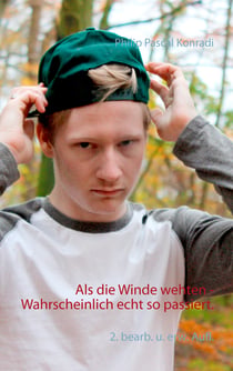 Als die Winde wehten - Wahrscheinlich echt so passiert.