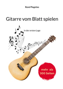 Gitarre vom Blatt spielen - In der ersten Lage
