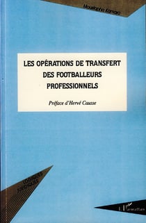 Les opérations de transfert des footballeurs professionnels