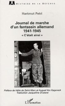 Journal de marche d'un fantassin allemand (1941-1945) - "C'était ainsi"