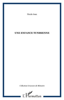 Une enfance tunisienne