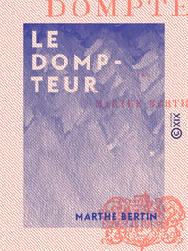 Le Dompteur