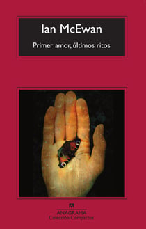 Primer amor, últimos ritos