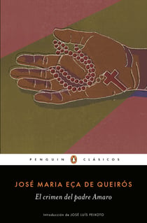 El crimen del Padre Amaro (Los mejores clásicos)