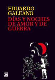 Días y noches de amor y de guerra
