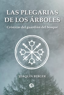 Las plegarias de los árboles