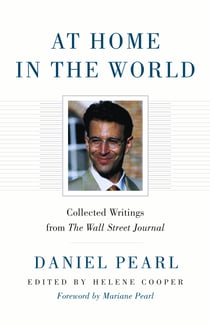 At Home in the World - Collected Writings from The Wall Street Journal