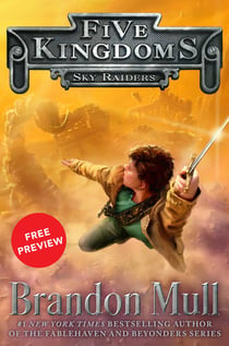 Sky Raiders Free Preview Edition - (The First 10 Chapters)