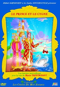 Les Contes de mon enfance - Le Prince et le Cygne