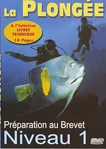 La Plongée - Préparation au brevet, niveau 1