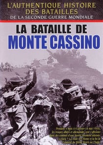 La Bataille de Monte Cassino