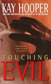 Touching Evil - A Bishop/Special Crimes Unit Novel