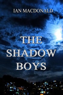 The Shadow Boys - The Shadow boys, #1