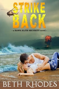 Strike Back - Hawk Elite Security, #1