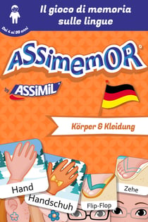 Assimemor - Le mie prime parole in tedesco: Körper und Kleidung