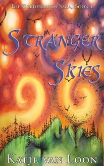 Stranger Skies - The Borderlands Saga, #1