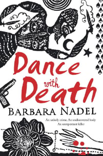 Dance with Death (Inspector Ikmen Mystery 8) - Inspiration for THE TURKISH DETECTIVE, BBC Two's sensational new crime drama