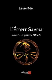 L'Épopée Samdaï - Tome 1 : La quête de l’Oracle