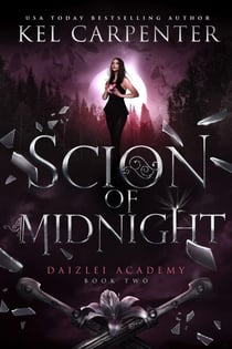 Scion of Midnight - Supernaturals of Daizlei Academy, #2