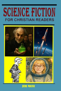 Science Fiction for Christian Readers - Stories for Christian Readers, #5