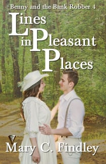 Lines in Pleasant Places - Benny and the Bank Robber, #4